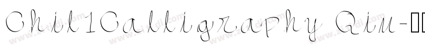 Chil1Calligraphy Qiu字体转换
